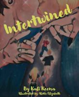 Intertwined 1733678549 Book Cover