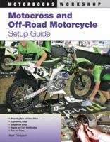 Motocross and Off-Road Training Handbook: Tune Your Body for Race-Winning Performance 0760335966 Book Cover