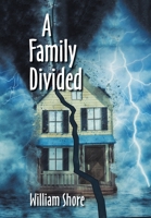 A Family Divided 166416670X Book Cover