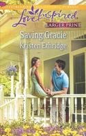 Saving Gracie 0373877986 Book Cover