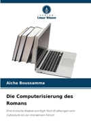 Die Computerisierung des Romans (German Edition) 6208308054 Book Cover