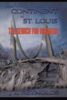 The Continent of St. Louis 1434339394 Book Cover