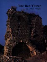 Red Tower (British School of Archaeology in Jerusalem, Monograph Series) 0950054267 Book Cover