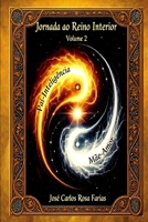 Jornada ao Reino Interior - 365 Dias para Despertar a Consciência Crística: Um Estudo Profundo e Inédito sobre as Cartas de Cristo - Volume 2 (CARTAS ... a Consciência Crística) B0FR9M4Y7R Book Cover