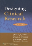 Designing Clinical Research: An Epidemiologic Approach 0683042491 Book Cover