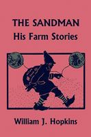 The Sandman: His Farm Stories 149913830X Book Cover