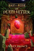 Raif and Rose: The Death Letter: 1532375913 Book Cover
