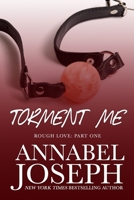 Torment Me 0692552979 Book Cover