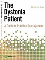 The Dystonia Patient: A Guide to Practical Management B01N15NJHZ Book Cover