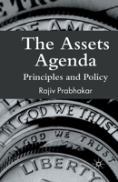 The Assets Agenda: Principles and Policy 1349356913 Book Cover