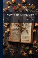 Proverbia Germanica... 1277203997 Book Cover