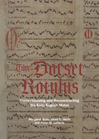 The Dorset Rotulus: Contextualizing and Reconstructing the Early English Motet 1783276185 Book Cover