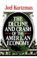 The Decline and Crash of the American Economy B0073P9OUM Book Cover
