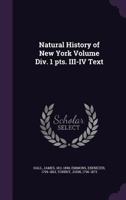 Natural History of New York Volume Div. 1 pts. III-IV Text 135542027X Book Cover