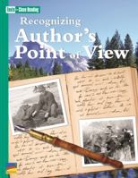 Recognizing Author's Point of View [Texts for Close Reading Grade 5 Unit 4] 1490092080 Book Cover