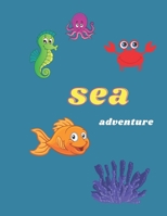 Sea adventure B099ZPJC49 Book Cover