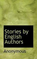 Stories by English Authors 1017896658 Book Cover