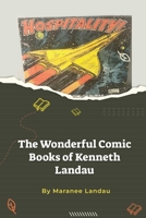 The Wonderful Comic Books of Kenneth Landau B0CQQPB23Y Book Cover