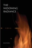 The Widowing Radiance (VIA Folios) 1599542315 Book Cover