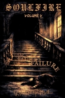 Soulfire: Volume V: The Father's Failure 1972785044 Book Cover