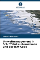 Umweltmanagement in Schifffahrtsunternehmen und der ISM-Code (German Edition) B0CL5RSQPV Book Cover