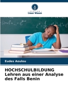 HOCHSCHULBILDUNG Lehren aus einer Analyse des Falls Benin 6204416413 Book Cover