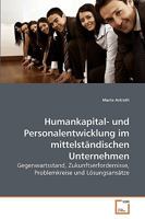 Humankapital- und Personalentwicklung im mittelständischen Unternehmen 3639255968 Book Cover