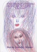 The Triple Goddess in Oscar Wilde's Salome 1481040669 Book Cover