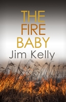 The Fire Baby 0312321457 Book Cover
