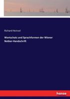 Wortschatz Und Sprachformen Der Wiener Notker-Handschrift 1279391693 Book Cover