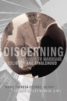 Discerning Vocations to Marriage, Celibacy, and Singlehood (Michael Glazier Books) 081465505X Book Cover
