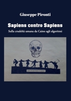 Sapiens contro Sapiens (Italian Edition) B0FLMQTV6T Book Cover