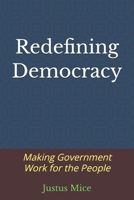 Redefining Democracy B0GW72LHTN Book Cover