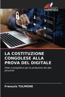 La Costituzione Congolese Alla Prova del Digitale (Italian Edition) 6630194705 Book Cover