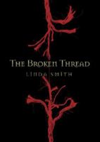 The Broken Thread 1550503987 Book Cover