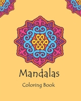 Mandalas - Coloring Book B08GTL77JB Book Cover