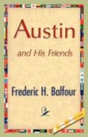 Austin And His Friends 1517681448 Book Cover