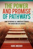 The Power and Promise of Pathways 0996980334 Book Cover