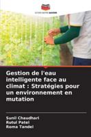 Gestion de l'eau intelligente face au climat: Stratégies pour un environnement en mutation 6209339387 Book Cover