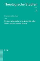 Paulus, Apostolat Und Autoritat Oder Vom Lesen Fremder Briefe 3290178056 Book Cover