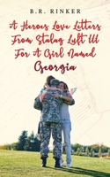 A Heroes Love Letters from Stalag Luft III for a Girl Named Georgia 1951775600 Book Cover