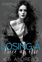 Losing a Piece of Me 1544918038 Book Cover