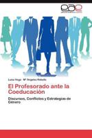 El Profesorado Ante La Coeducacion 3846577197 Book Cover