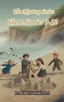 The Mystery Series Collection (Short Stories 9-12) B0GRMB937W Book Cover