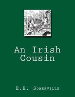 An Irish Cousin 1463787855 Book Cover