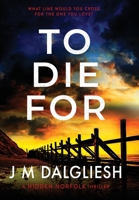 To Die For 1800802625 Book Cover