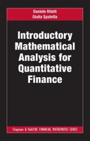 Introductory Mathematical Analysis for Quantitative Finance 081537254X Book Cover