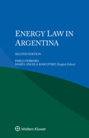 Energy Law in Argentina 9403519355 Book Cover