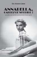 Annabella, gardez le sourire ! 2343102945 Book Cover