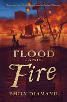 Flood & Fire 0545242681 Book Cover